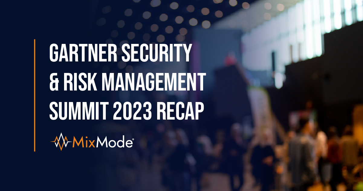 Gartner Security & Risk Management Summit 2023 Recap MixMode