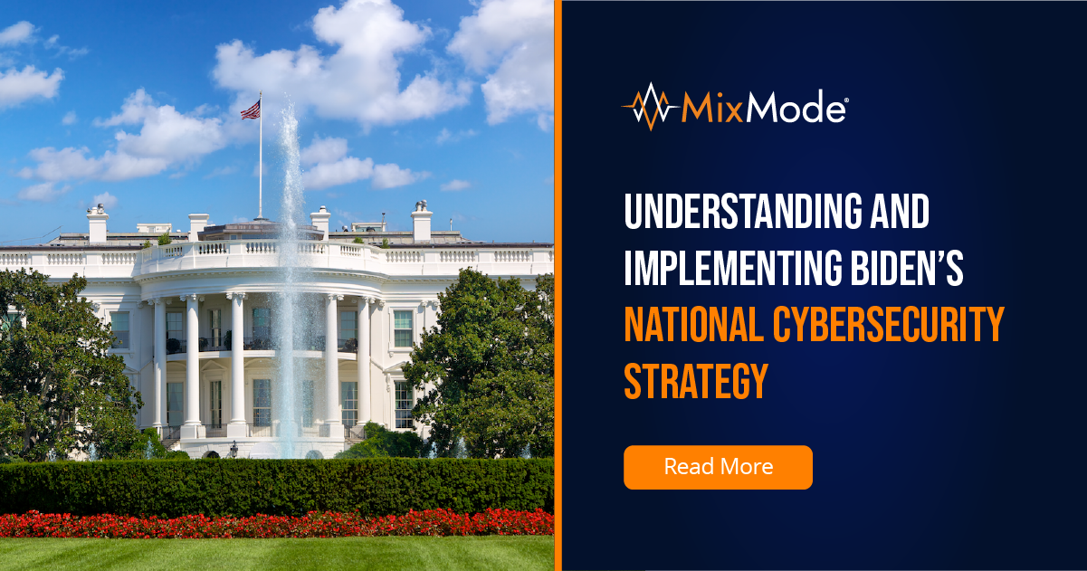 Understanding And Implementing Biden’s National Cybersecurity Strategy